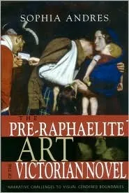 PRE RAPHAELITE ART OF VICTORIAN NOVEL: NARRATIVE CHALLENGES TO VISUAL GENDERED