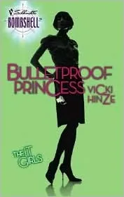 Bulletproof Princess