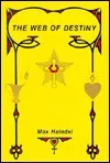 The Web of Destiny