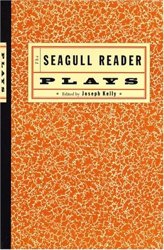 The Seagull Reader: Plays