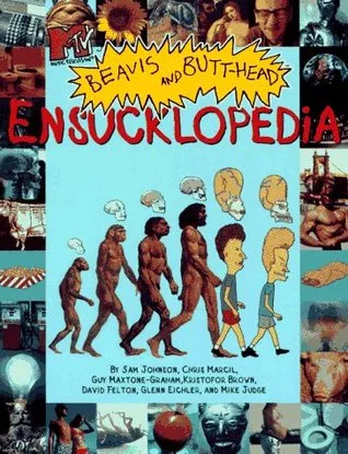 Beavis and Butthead Ensucklopedia