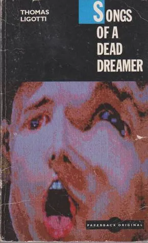 Songs of a Dead Dreamer