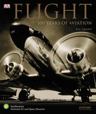 Flight: 100 Years of Aviation