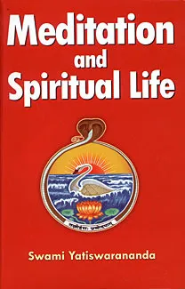 Meditation And Spiritual Life