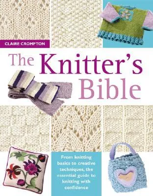 The Knitter's Bible