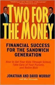 Two for the Money: Financial Success for the Sandwich Generation