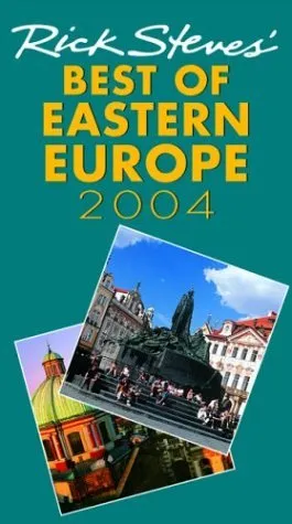 Rick Steves' Best of Eastern Europe 2004