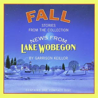 News from Lake Wobegon: Fall