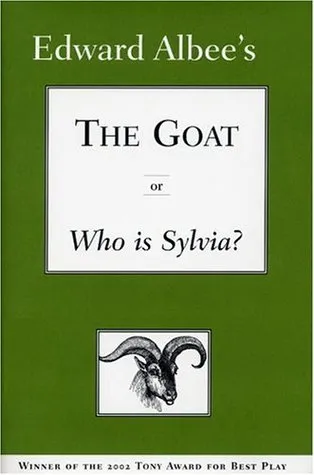 The Goat, or Who is Sylvia?