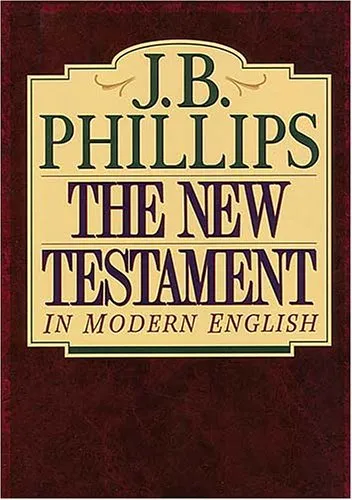 The New Testamant in Modern English