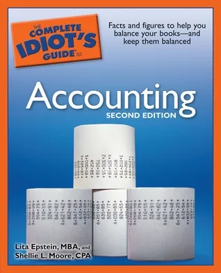 The Complete Idiot's Guide to Accounting