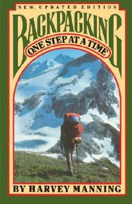 Backpacking: One Step at a Time