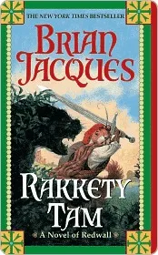 Rakkety Tam: A Novel of Redwall