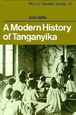 A Modern History of Tanganyika