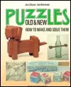 Puzzles Old and New: How to Make and Solve Them