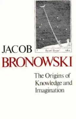 The Origins of Knowledge and Imagination