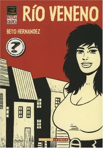 Love & Rockets vol. 3: Río veneno