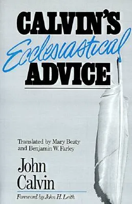 Ecclesiastical Advice