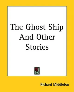 The Ghost Ship and Other Stories