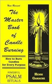 The Master Book of Candle Burning