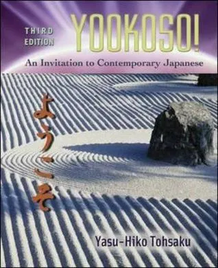 Yookoso!: An Invitation to Contemporary Japanese = [Yokoso]