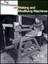 Making and Modifying Machines