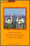 Favourite Irish Legends in Irish and English: A Dual Language Book