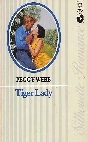 Tiger Lady (Silhouette Romance, No 785)