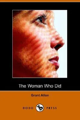 The Woman Who Did