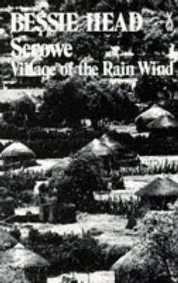 Serowe, Village of the Rain Wind