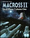 Macross II: Spacecraft and Deck Plans - Volume One