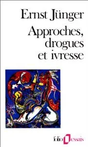 Approches, drogues et ivresse