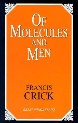 Of Molecules and Men