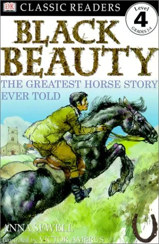 Black Beauty: The Greatest Horse Story Ever Told