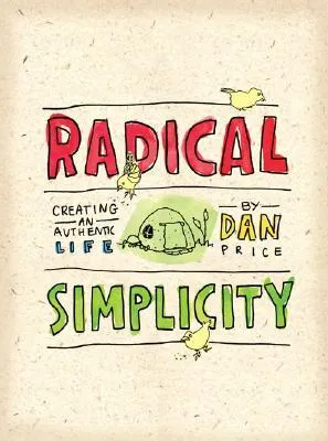 Radical Simplicity