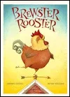 Brewster Rooster