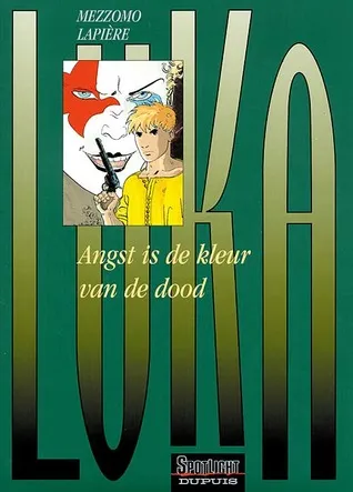 Luka: Angst Is de Kleur Van de Dood (Vol. 2)