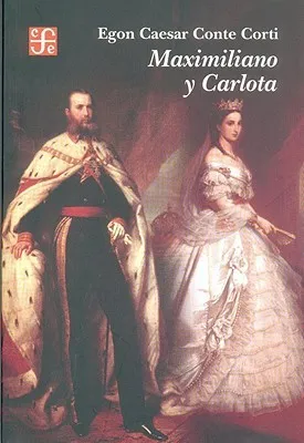 Maximiliano y Carlota