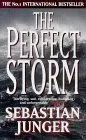 The Perfect Storm: A True Story of Men Against the Sea