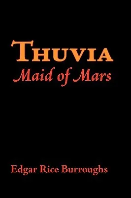 Thuvia, Maid of Mars