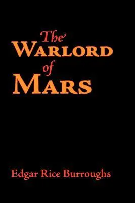 The Warlord of Mars