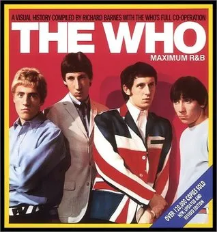 The Who: Maximum R and B