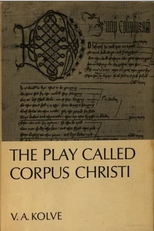 The Play Called Corpus Christi