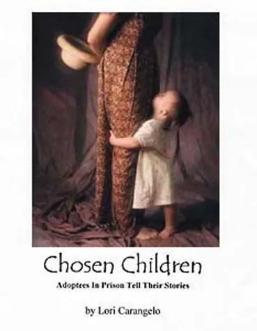 CHOSEN CHILDREN (2002) See 2014 e-book edition