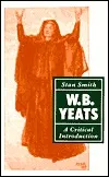 W. B. Yeats: A Critical Introduction