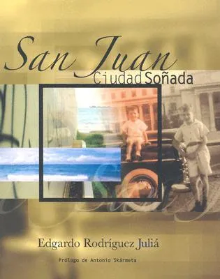 San Juan, Ciudad Soñada