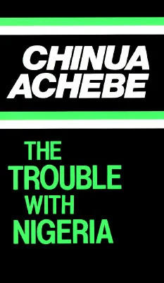 The Trouble with Nigeria