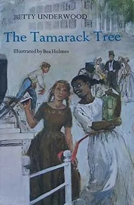 The Tamarack Tree