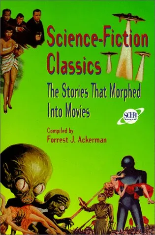 Science-Fiction Classics: The Stories That Morphed into Movies