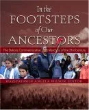 In the Footsteps of Our Ancestors: The Dakota Commemorative Marches of the 21st Century